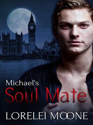 cover image of Michael's Soul Mate (A Steamy BBW Vampire Romance)